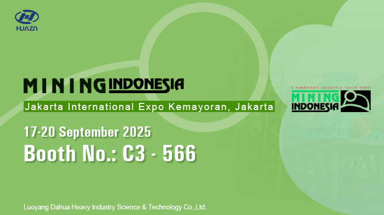 Luoyang Dahua will attend Mining Indonesia 2025