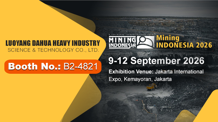 Luoyang Dahua Heavy Industry to Attend Mining Indonesia 2026